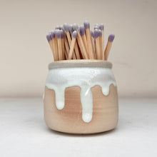 Load image into Gallery viewer, White Drippy Match Pot